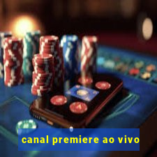 canal premiere ao vivo